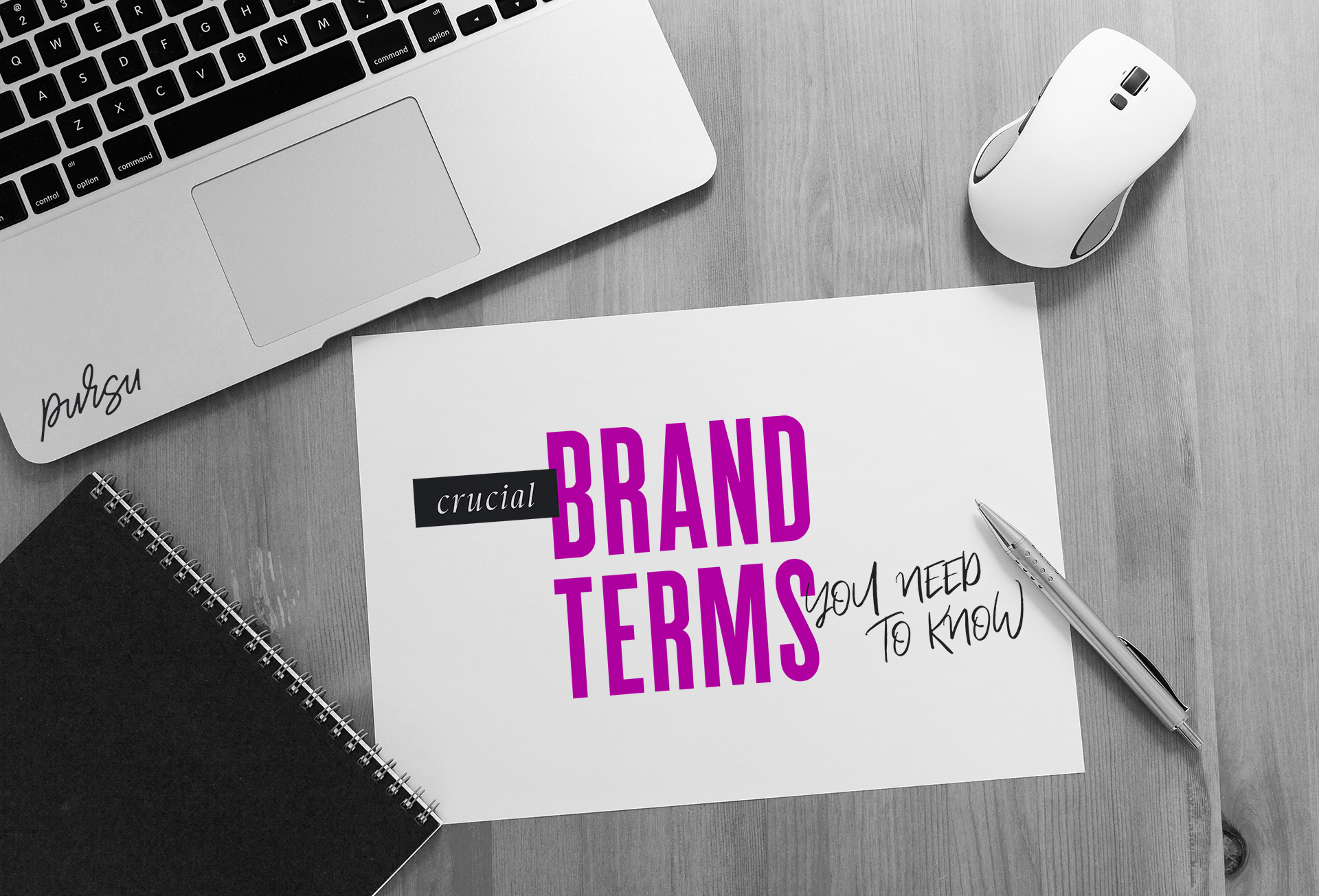 Understanding Crucial Brand Terms