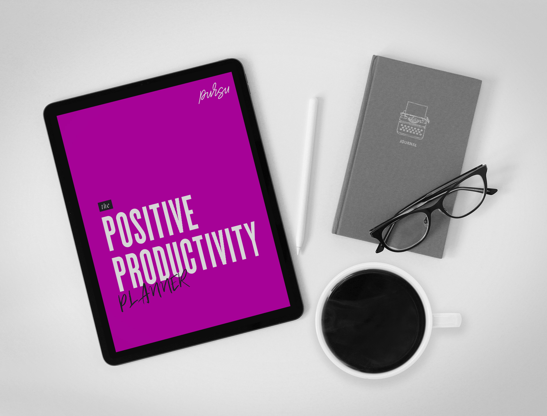 The Positive Productivity Planner